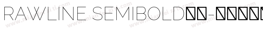 RAWLINE SEMIBOLD字体字体转换